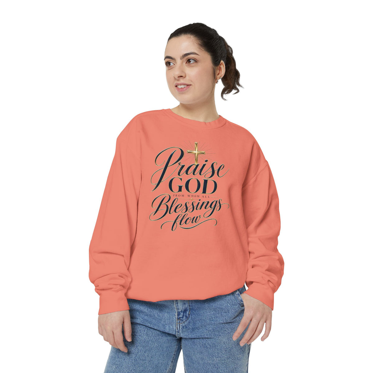 Praise God From Whom All Blessings Flow — Christian Sweatshirt