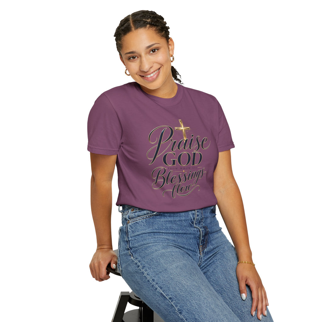 Praise God From Whom All Blessings Flow — Christian T-Shirt