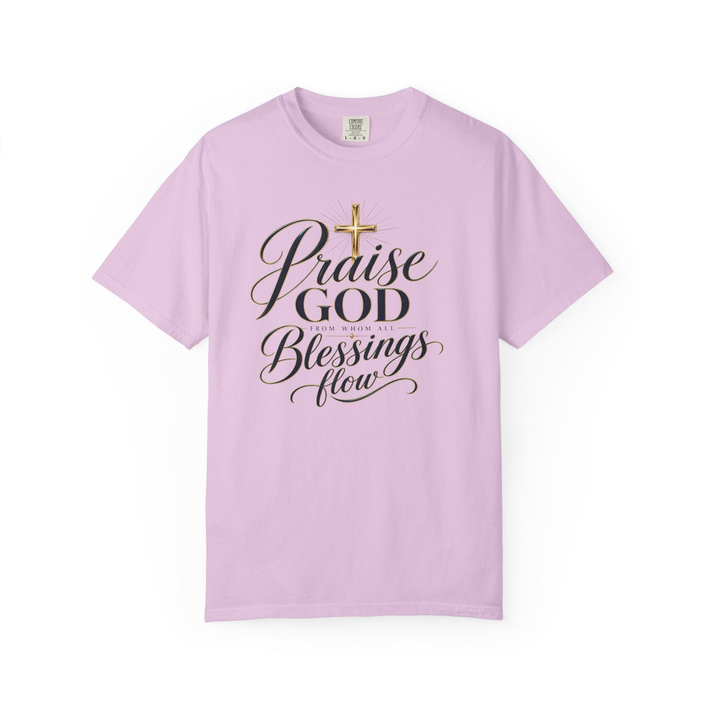 Praise God From Whom All Blessings Flow — Christian T-Shirt
