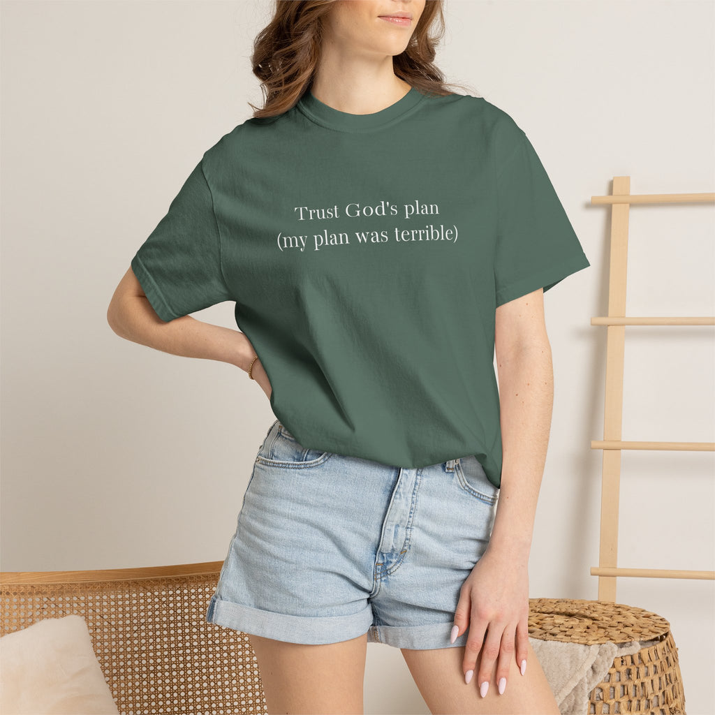 Trust God's Plan T-Shirt — "Trust God's Plan (my plan was terrible)" Minimal Christian Tee