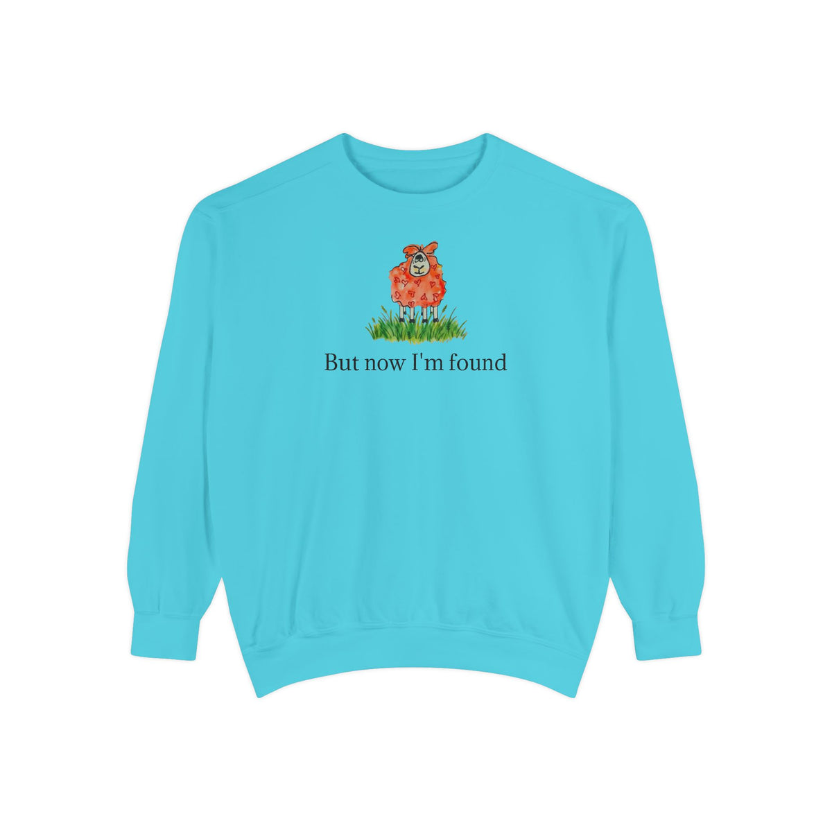 But Now I'm Found T-Shirt | Lost Sheep Christian Sweatshirt | Faith-Inspired Women's