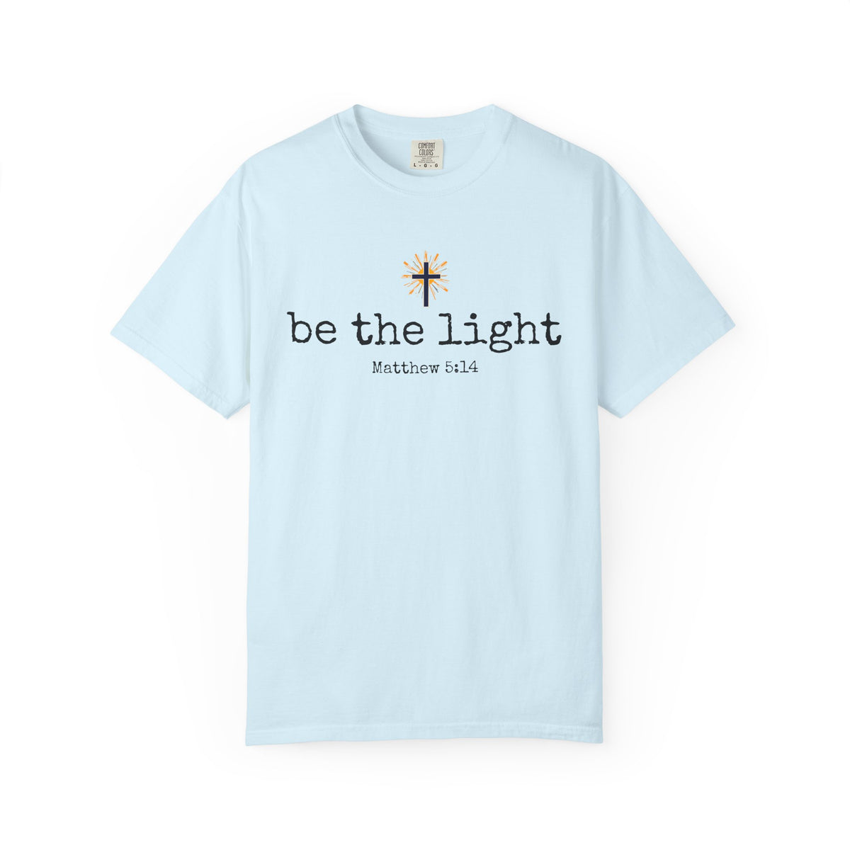 Be the Light Christian T-Shirt | Matthew 5:14 Scripture Shirt | Women’s Faith Apparel