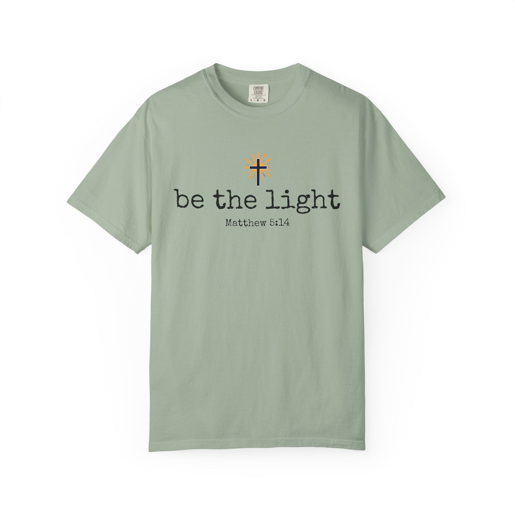 Be the Light T-Shirt — Matthew 5:14 Christian Tee