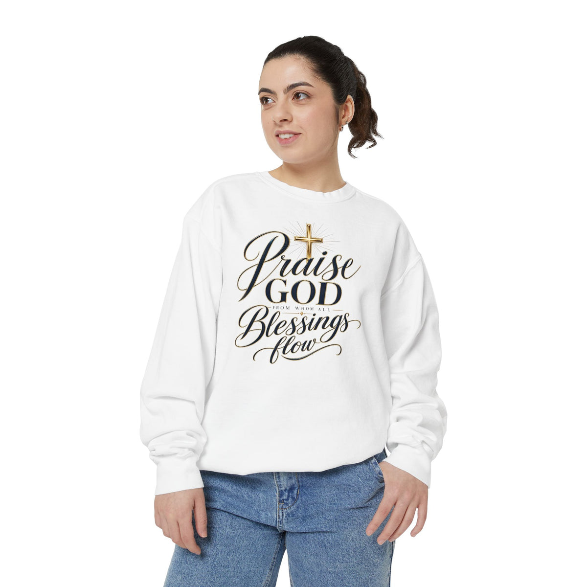 Praise God From Whom All Blessings Flow — Christian Sweatshirt