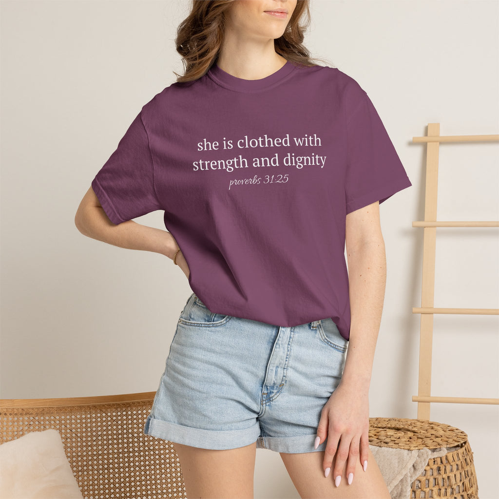 Biblical Verse T-Shirt — "She is clothed with strength and dignity" (Proverbs 31:25)