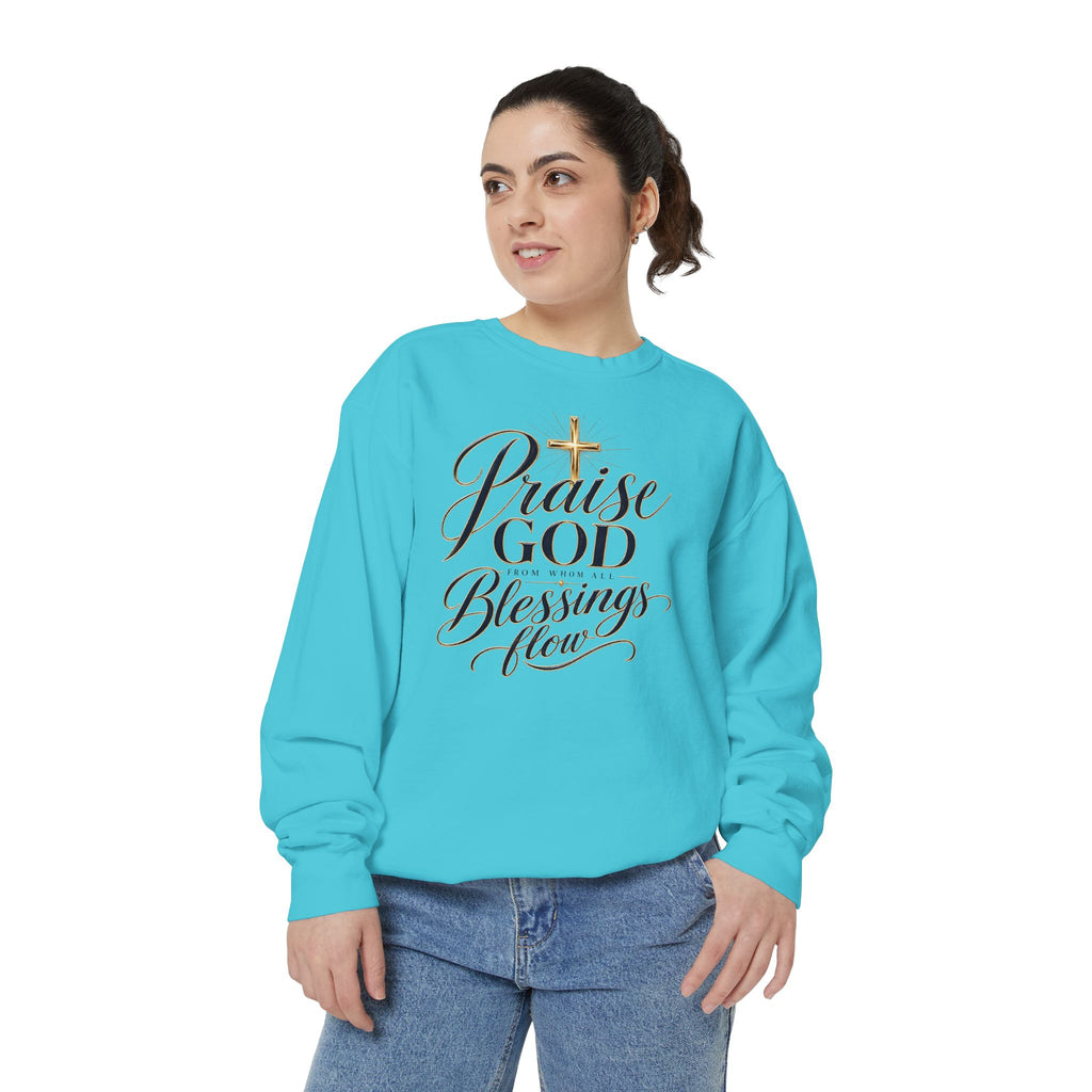 Praise God From Whom All Blessings Flow — Christian Sweatshirt