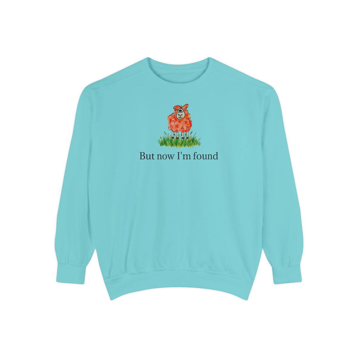 But Now I'm Found T-Shirt | Lost Sheep Christian Sweatshirt | Faith-Inspired Women's
