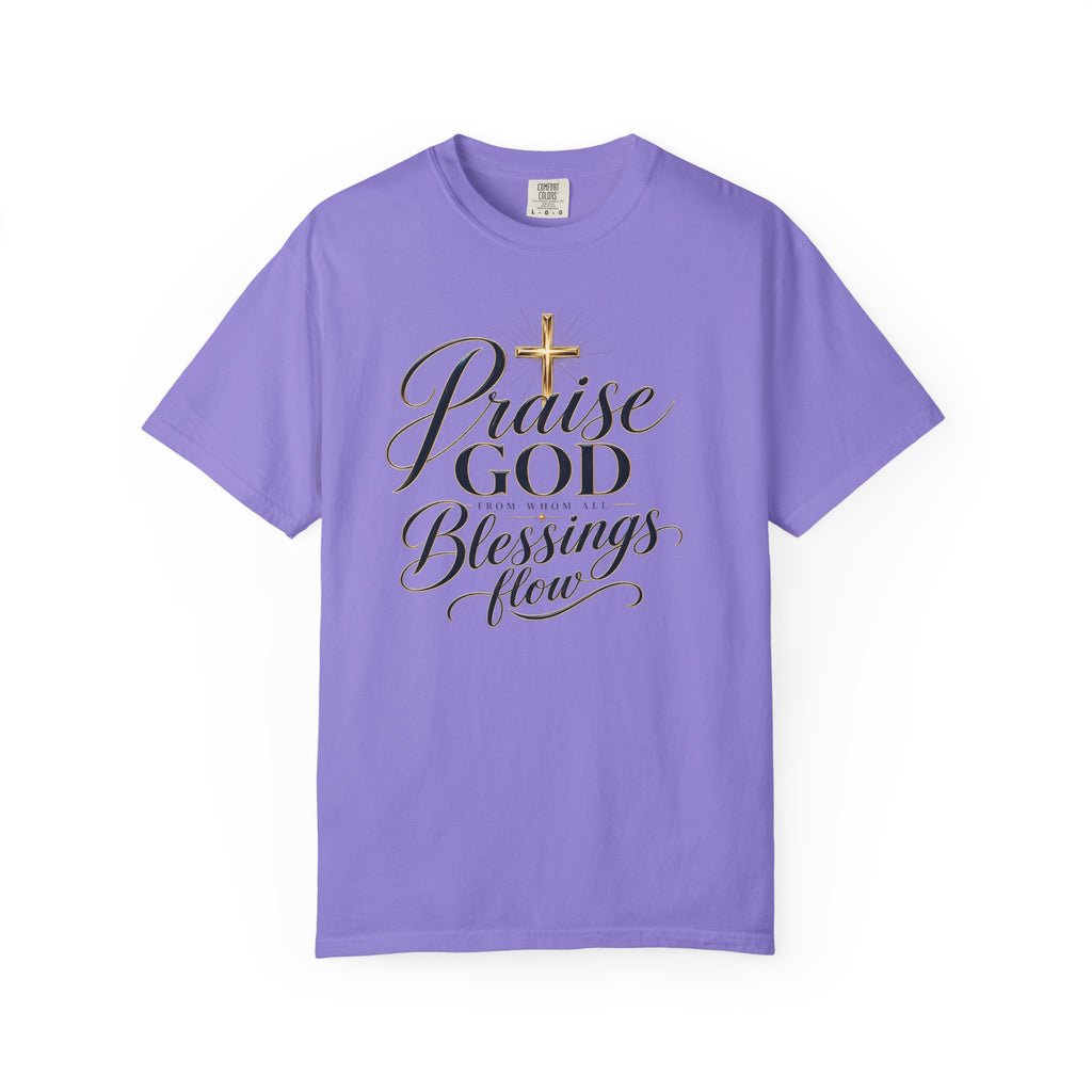 Praise God From Whom All Blessings Flow — Christian T-Shirt