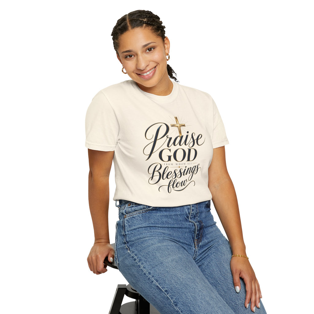 Praise God From Whom All Blessings Flow — Christian T-Shirt